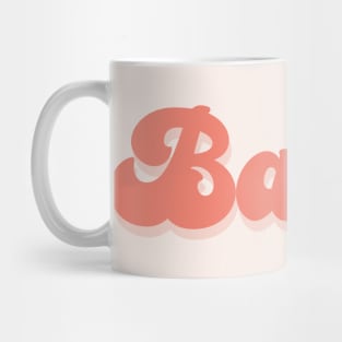 Babe Mug